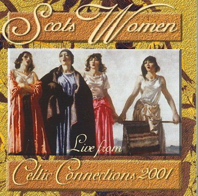 Scots Women Live at Celtic (CD / Album)