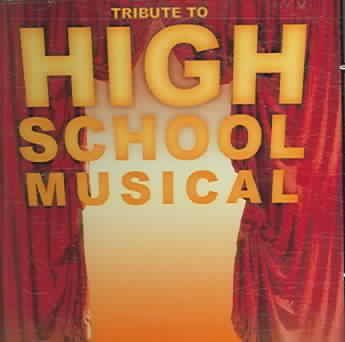 High School Musical:Tribute to - (Import CD)