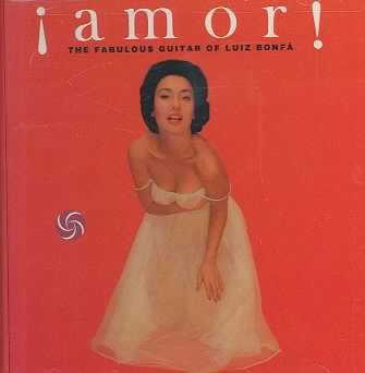 Amor! the Fabulous Guitar of - (Import CD)