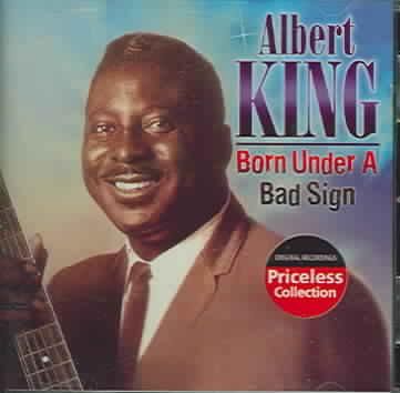 Born Under a Bad Sign and Other Hits - (Import CD)