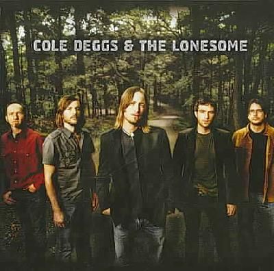 Cole Deggs &amp; the Lonesome - (Import CD)
