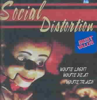Social Distortion - White Light White Heat White Trash (CD)
