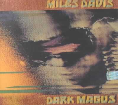 Miles Davis - Dark Magus - Live At Carnegie Hall (CD)