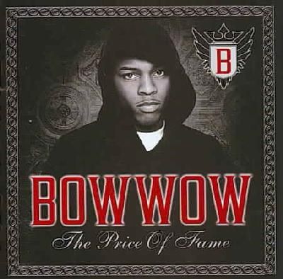 Bow Wow - The Price Of Fame (CD)