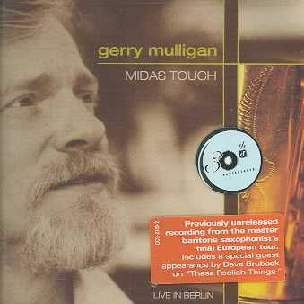 Mulligan, Gerry - Midas Touch - Live In Berlin (CD)