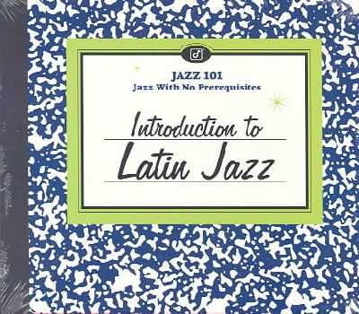 An Introduction To Latin Jazz - Various Artists (CD)