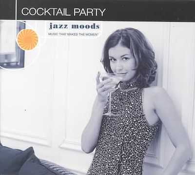 Jazz Moods - Cocktail Party - Various Artists (CD)
