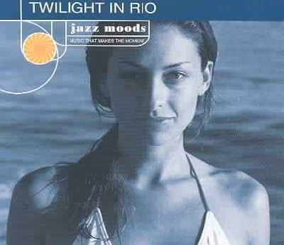 Jazz Moods:Twilight in Rio - (Import CD)