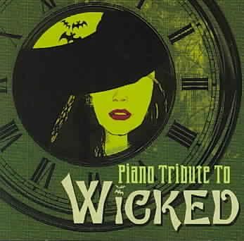 Piano Tribute to Wicked the Musical - (Import CD)