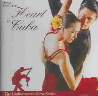 Songs from the Heart of Cuba - (Import CD)