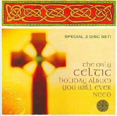 Only Celtic Holiday Album You Will Ev - (Import CD)