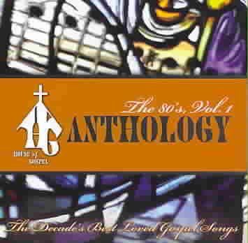 House of Gospel Anthology:80's Vol 1 - (Import CD)