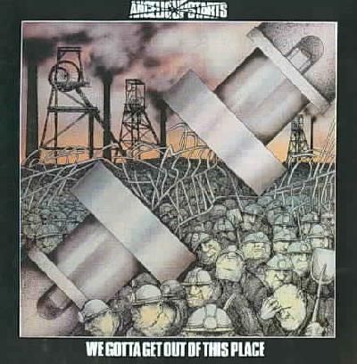 We Gotta Get Out of This Place (CD / Album)