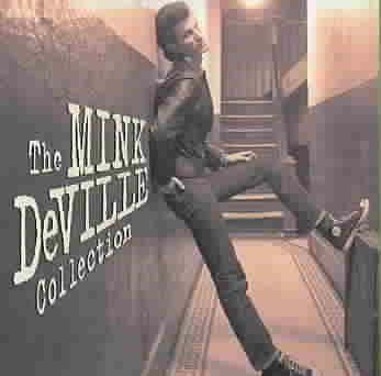 Mink Deville - Cadillac Walk / The Mink Deville Collection - (EMI Import CD)