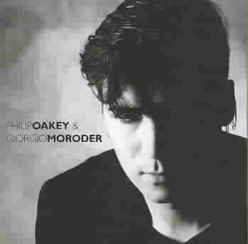 Philip Oakey/Giorgio Moroder - (Import CD)