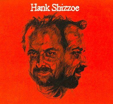 Hank Shizzoe - (Import CD)