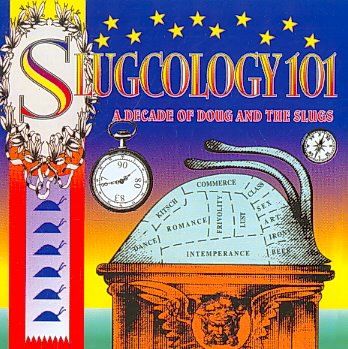Sluggology 101:Decade of Doug &amp; the - (Import CD)