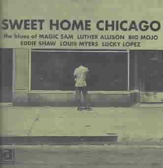 Sweet Home Chicago - (Import CD)