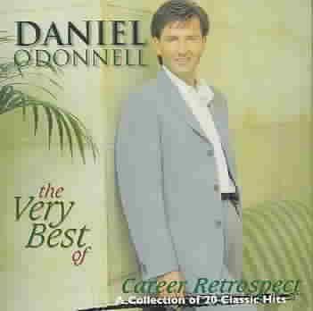 Very Best of Daniel O'donnell:Music &amp; - (Import CD)