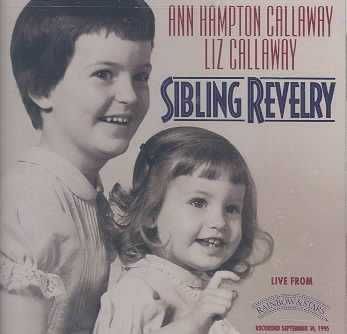 Ann Hampton Callaway - Sibling Revelry (CD)