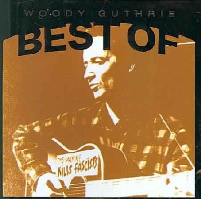 Best of Woody Guthrie - (Import CD)