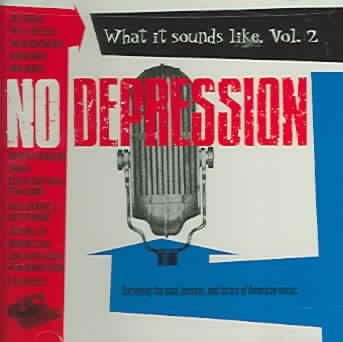 No Depression:What It Sounds Like V2 - (Import CD)