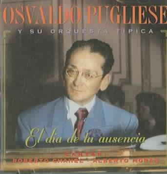 Dia De Tu Ausencia 1943-4 - (Import CD)