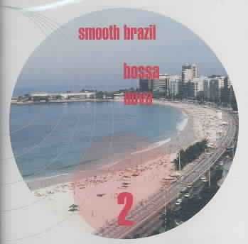 Smooth Brazil:Bossa Nova Vol 2 - (Import CD)