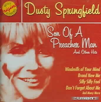 Son of a Preacher Man and Other Hits - (Import CD)