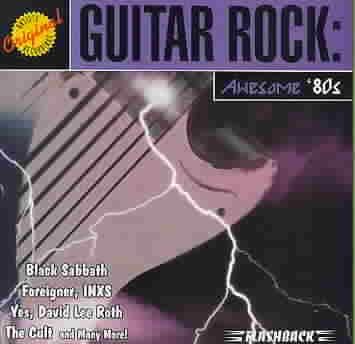 Guitar Rock:Awesome 80s - (Import CD)