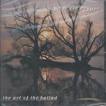 Art of the Ballad:Art Pepper - (Import CD)