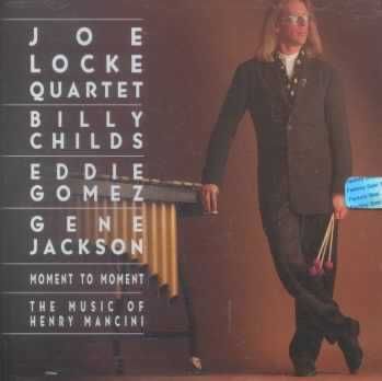 Joe Locke - Moment To Moment (CD)