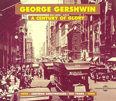 Gershwin - A Century of Glory (2cd) [french Import] (CD / Album)