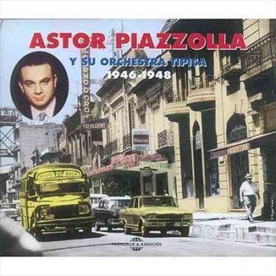 Astor Piazzolla Y Su Orchestra Tipica 1946-1948 (CD / Album)