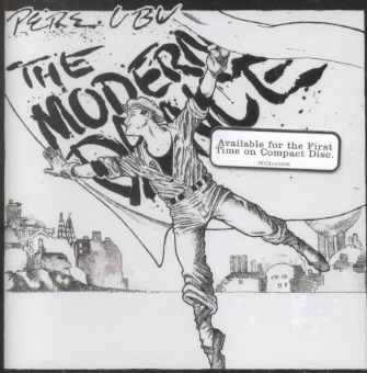 Pere Ubu - Modern Dance (CD)