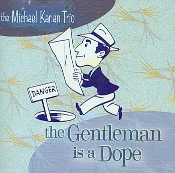 Gentleman is a Dope - (Import CD)