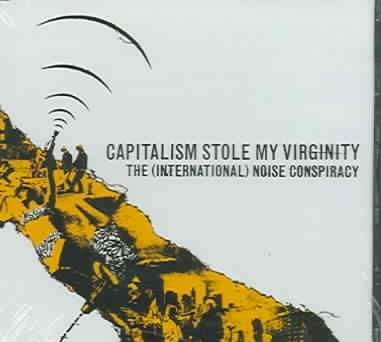 Capitalism Stole My Virginity - (Import CD)