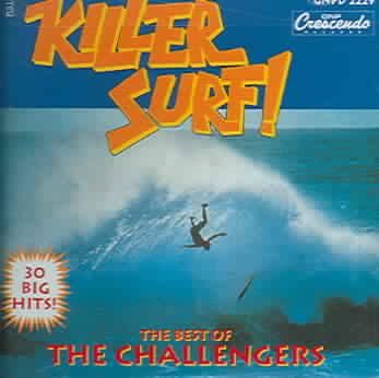 Killer Surf-Best of Challengers - (Import CD)