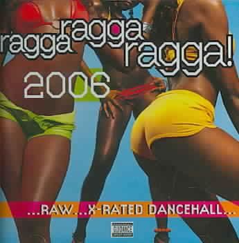 Ragga Ragga Ragga 2006 - (Import CD)