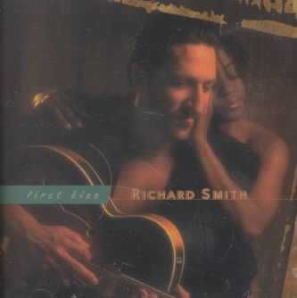 Richard Smith - First Kiss (CD)