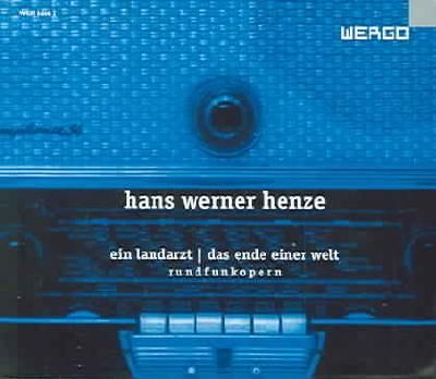Hans Werner Henze: Ein Landarzt/Das Ende Einer Welt (CD / Album)