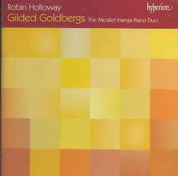 Robin Holloway - Gilded Goldbergs (CD)