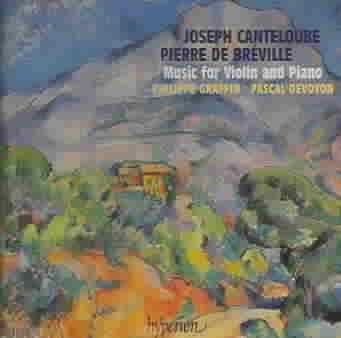 Breville / Canteloube - Music For Violin &amp; Piano (CD)