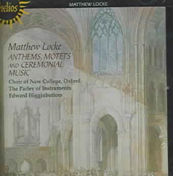Locke Matthew - Anthems, Motets &amp; Ceremonial Music (CD)