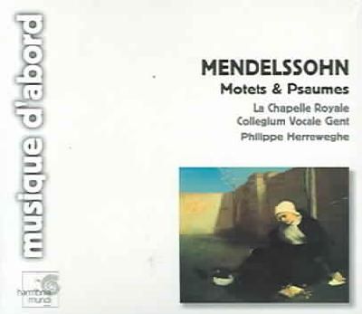 Mendelssohn:Motets &amp; Psalms - (Import CD)