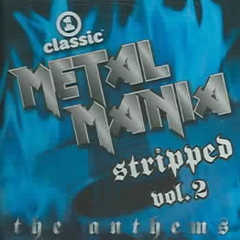 Vh1 Classic Metal Mania:Stripped Vo 2 - (Import CD)