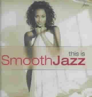 This is Smooth Jazz 1 - (Import CD)