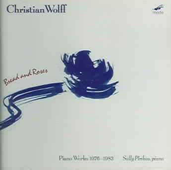 Wolff:Bread and Roses 11 Preludes - (Import CD)