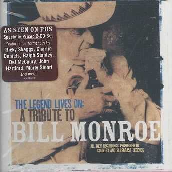 The Legend Lives On - Songs Of Bill Monroe - Various Artists (CD)