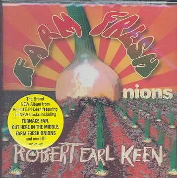 Robert Earl Keen Jr. - Farm Fresh Onions (CD)